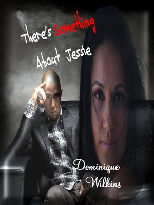 cover image of There's Something About Jessie